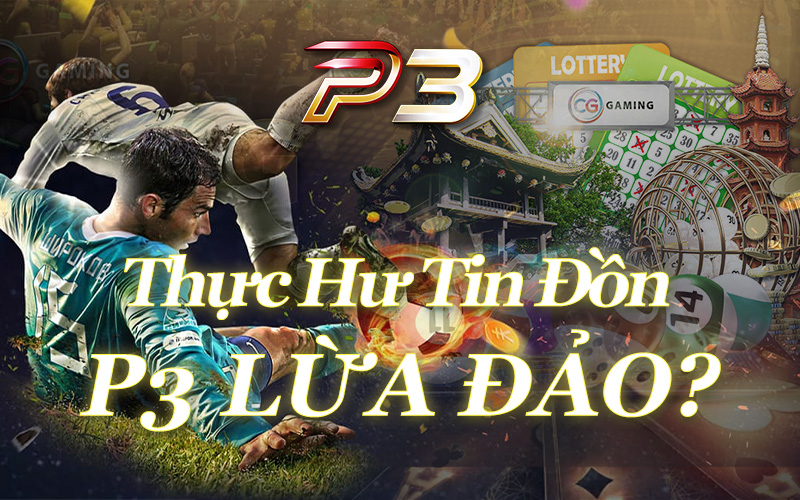 p3 lừa đảo