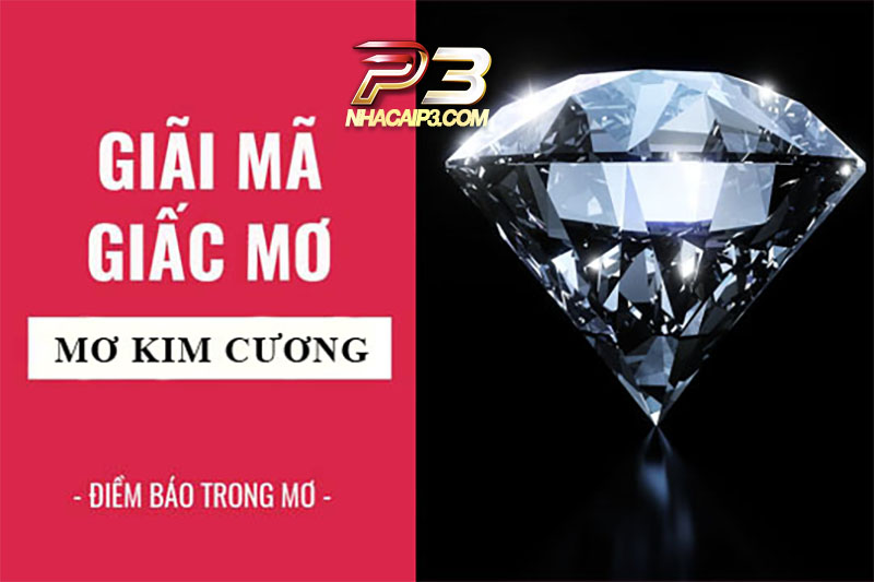 giải mã giấc mơ thấy kim cương