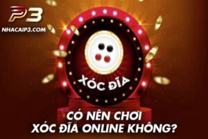 Đâu là nhà cái xóc đĩa uy tín nhất
