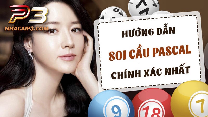 Soi cầu pascal là gì