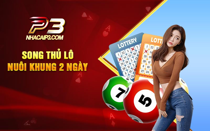 cách nuôi song thủ lô khung 2 ngày
