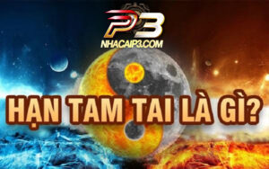 hạn tam tai là gì?