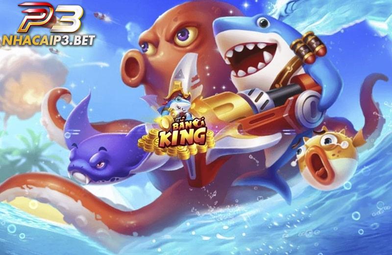 Đôi nét về bắn cá Fishing king hấp dẫn