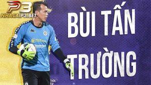 Tiểu sử cầu thủ Bùi Tấn Trường