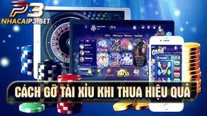 Cách gỡ tài xỉu khi thua