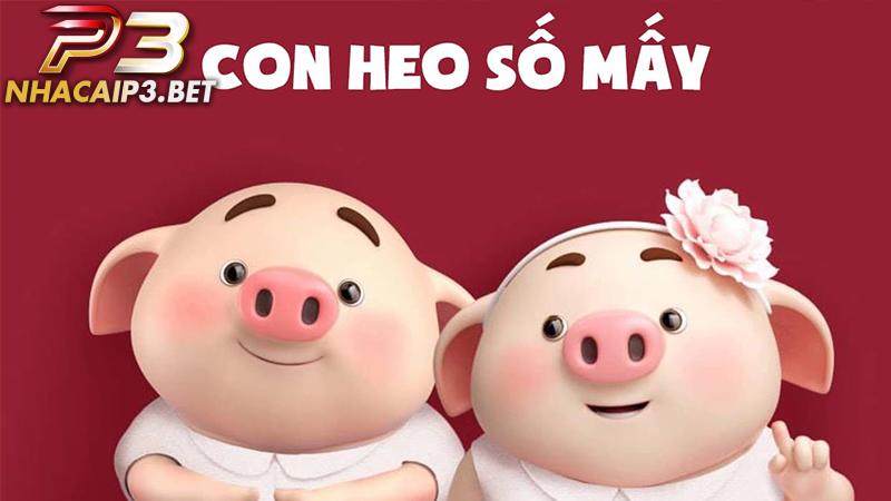 Con heo số mấy? Các bộ số may mắn khi ngủ mơ thấy lợn
