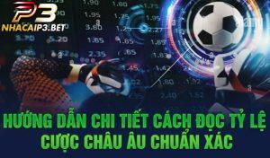 Khám phá tỷ lệ cược châu âu