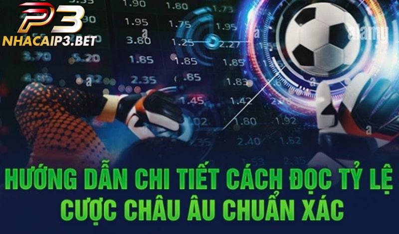 Khám phá tỷ lệ cược châu âu
